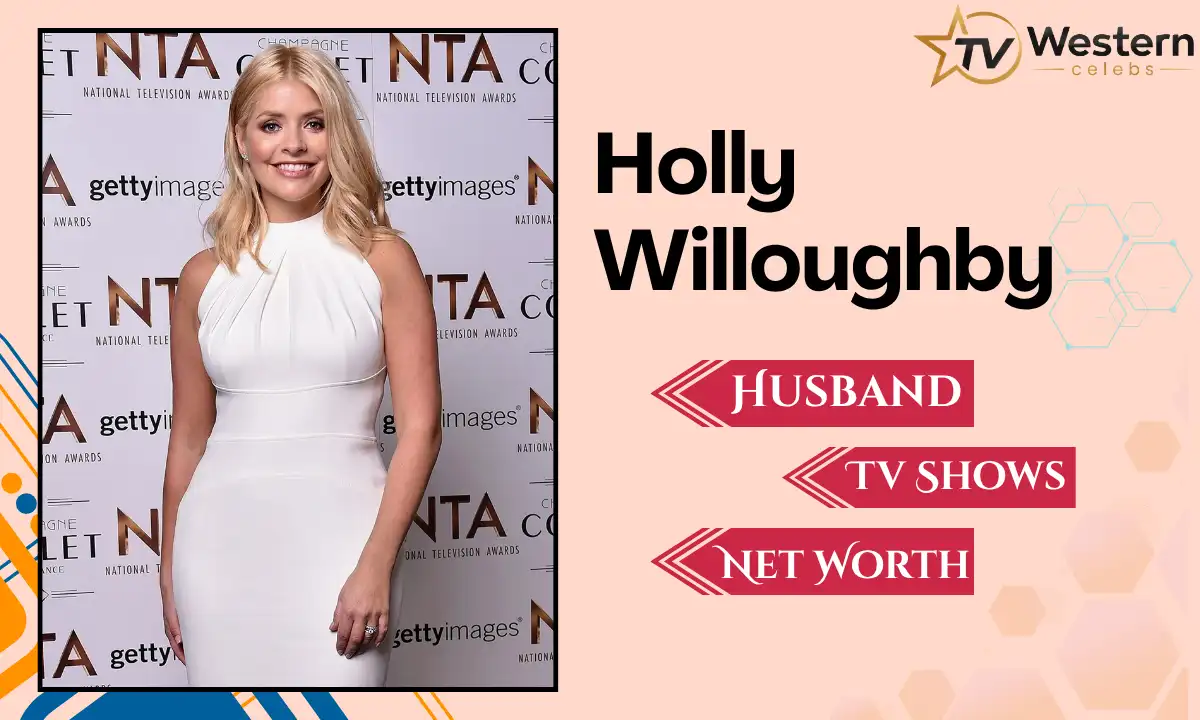 Holly Willoughby Husband: Age, Children, Net Worth, Career, TV Shows & Wylde Moon