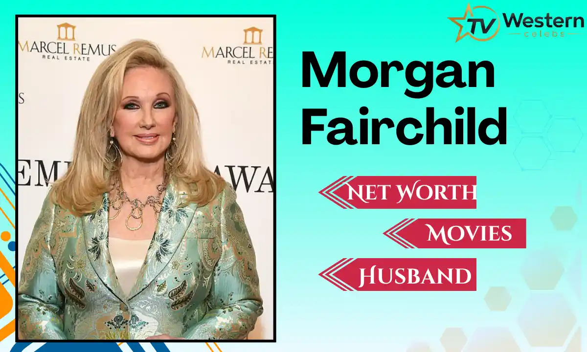 Morgan Fairchild Net Worth: Career, Husband, Children, Salary, House & More
