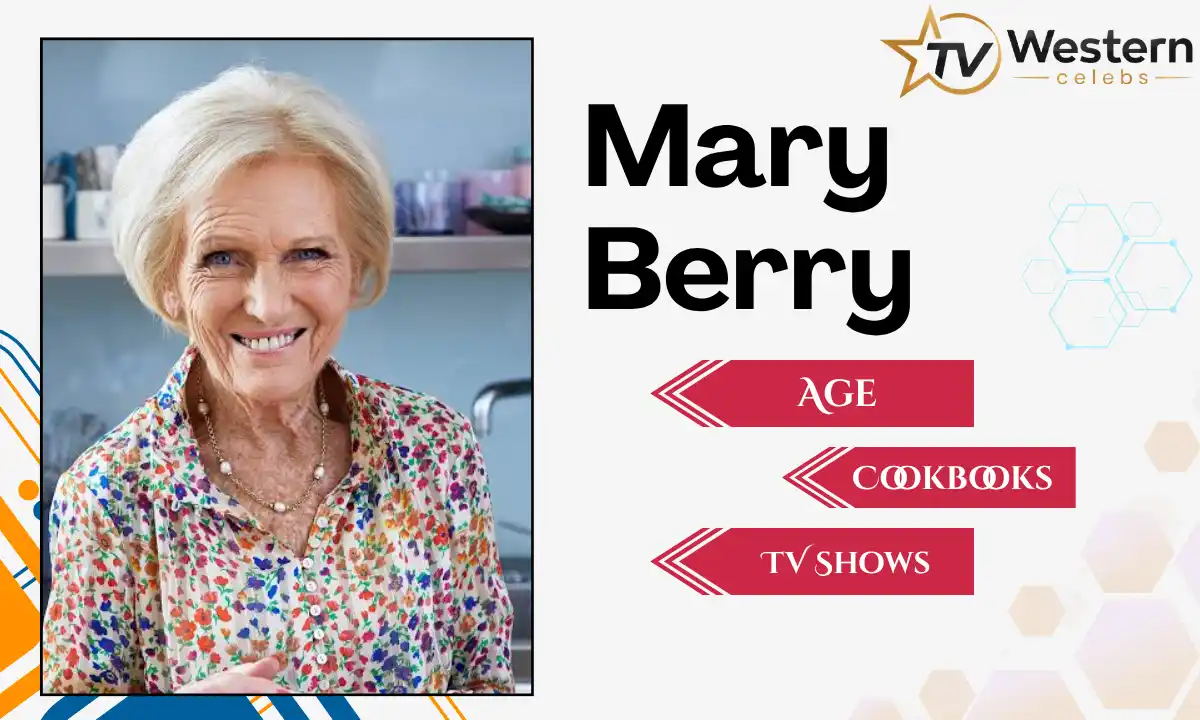 Mary Berry Age: Biography, Height, Husband, Net Worth, Cookbooks, TV Shows & Family