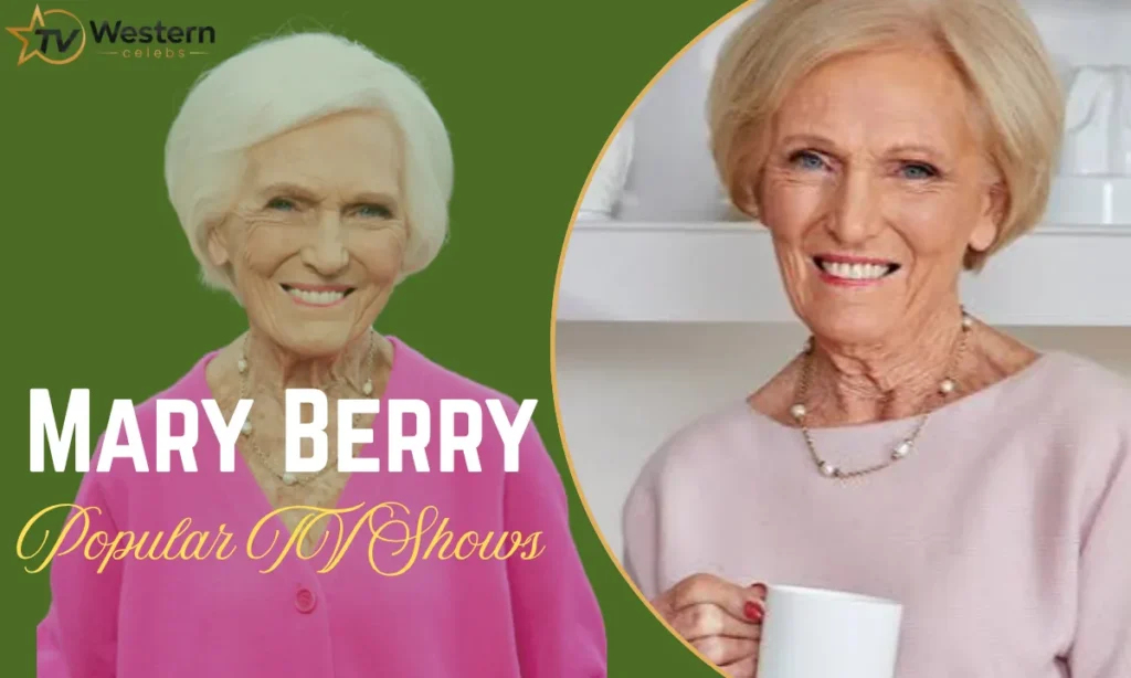 Mary Berry Other Popular TV Shows