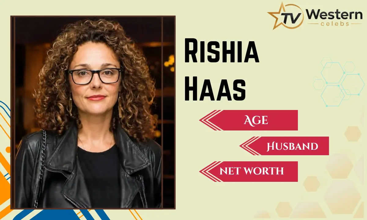 Rishia Haas Age: Bio, Husband, Divorce and Net Worth